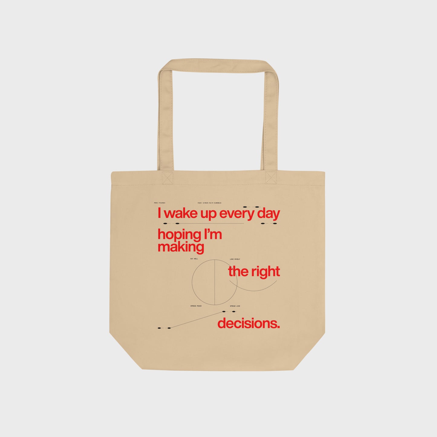 Making the Right Decisions Tote Bag